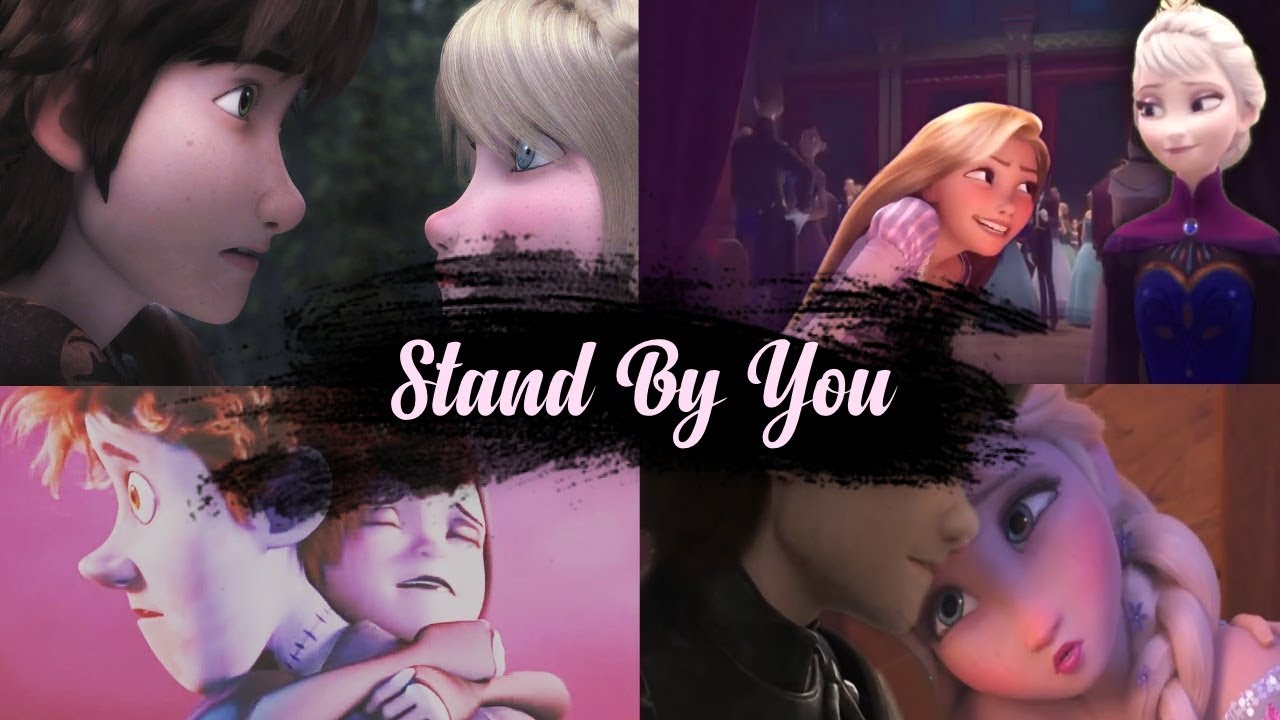 •Stand By You• Non/Disney {B-day Mep}