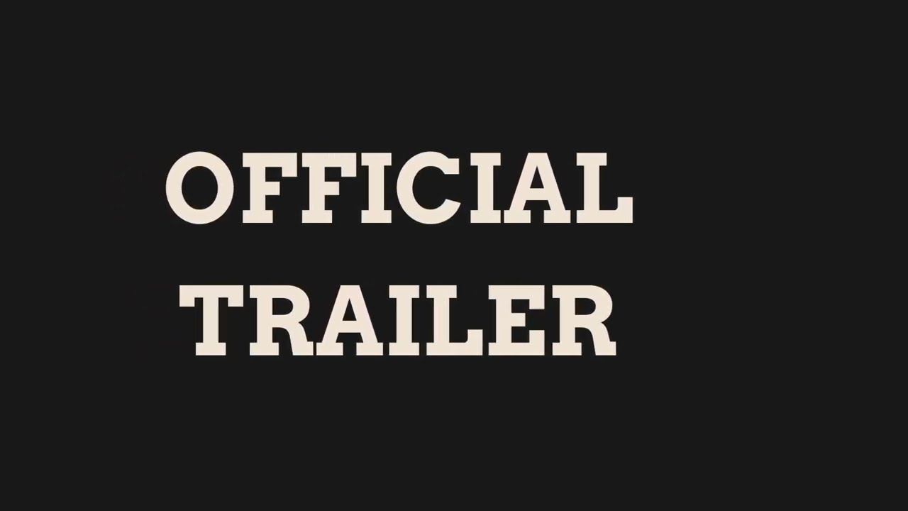 Youtube Series - Official Trailer