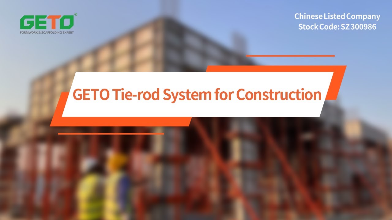 GETO Tie-rod System for Construction