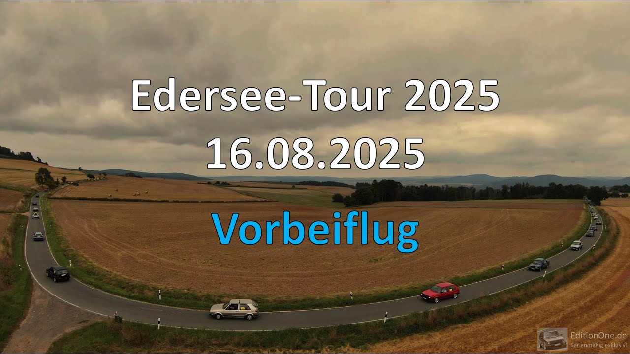 Edersee Tour 2025 Vorbeiflug