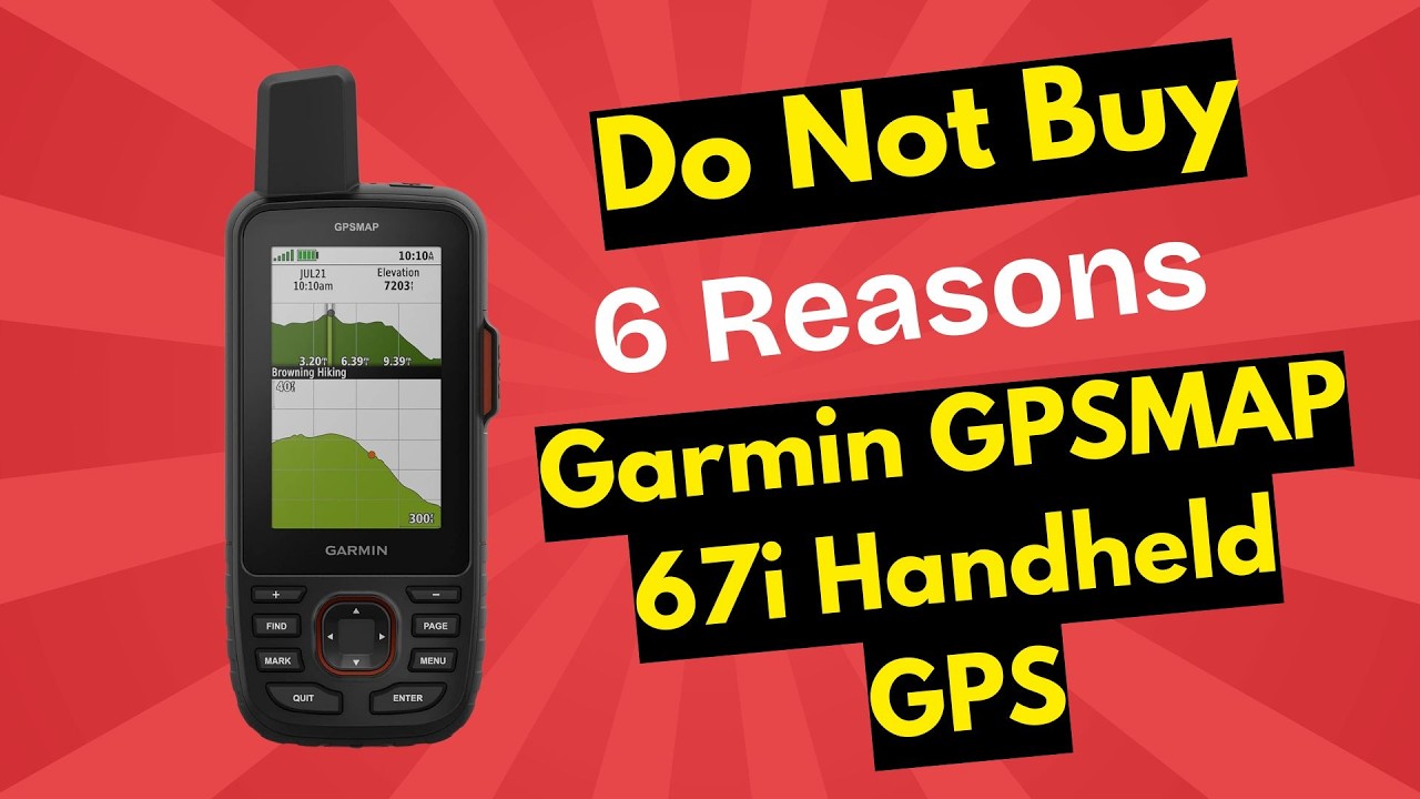 Don&rsquo;t Buy the Garmin GPSMAP 67i Handheld GPS Review Until You Watch This!