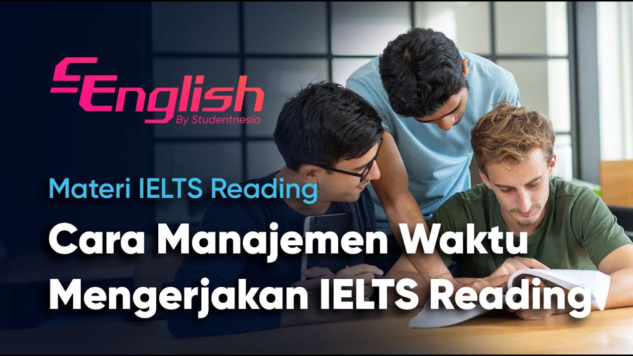 Materi IELTS Reading Task 1