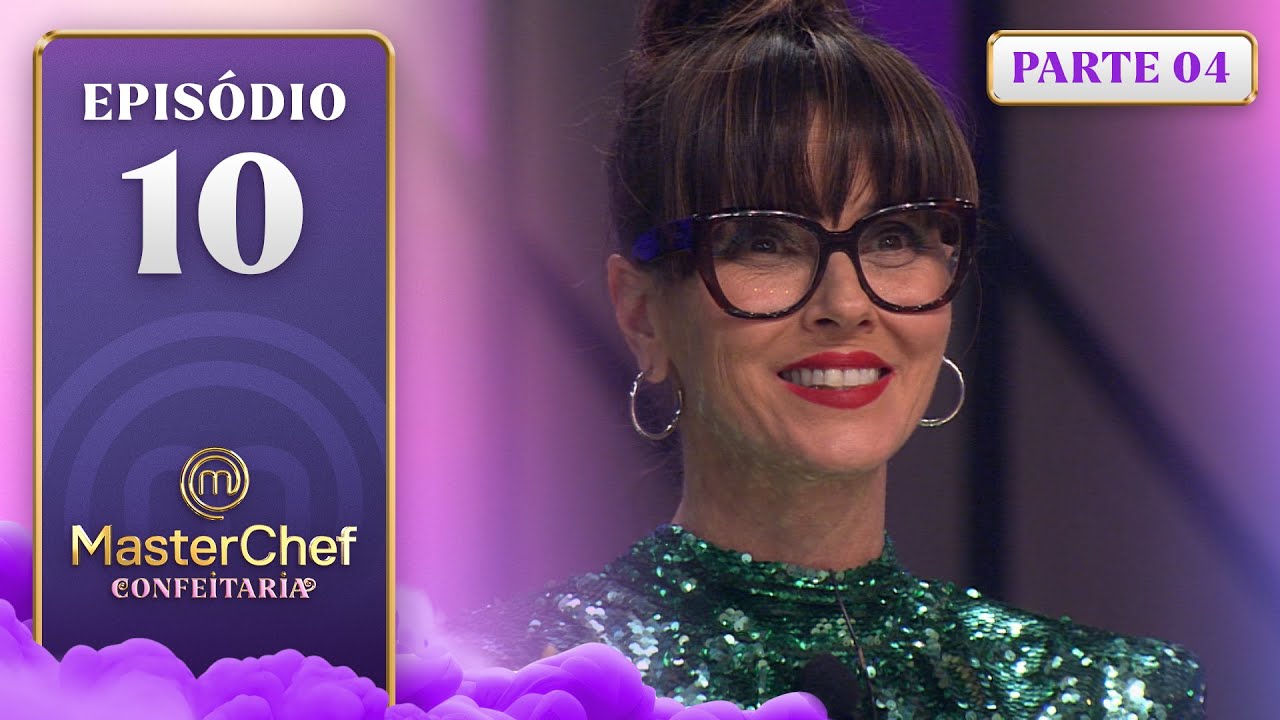 EP. 10 - 4/5: FINAL: EM BUSCA DO PRIMEIRO TROFÉU! (19/12/24) | TEMP 1 | MASTERCHEF CONFEITARIA