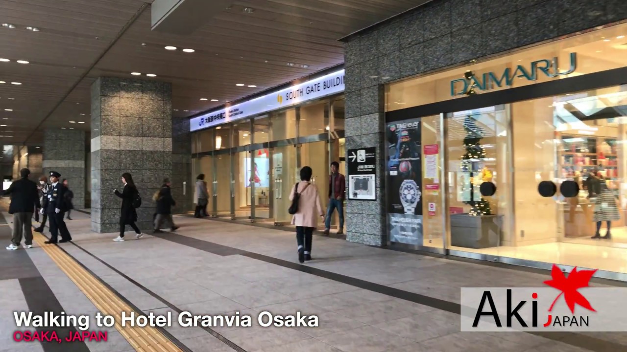Walking to Hotel Granvia Osaka , Osaka , Japan 4k | วิธีเดินทางไปโรงแรม Hotel Granvia Osaka