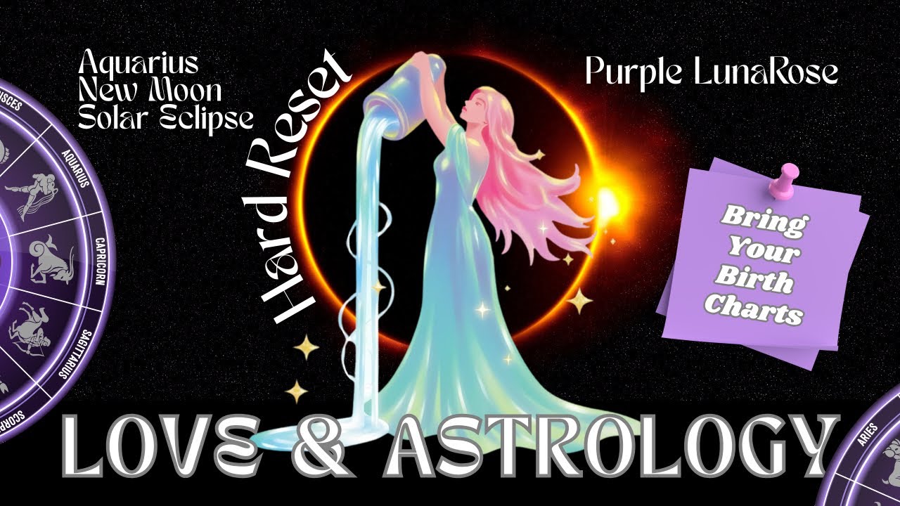 Love & Astrology | Aquarius New Moon Solar Eclipse | Live w/Rosa's Tribe!