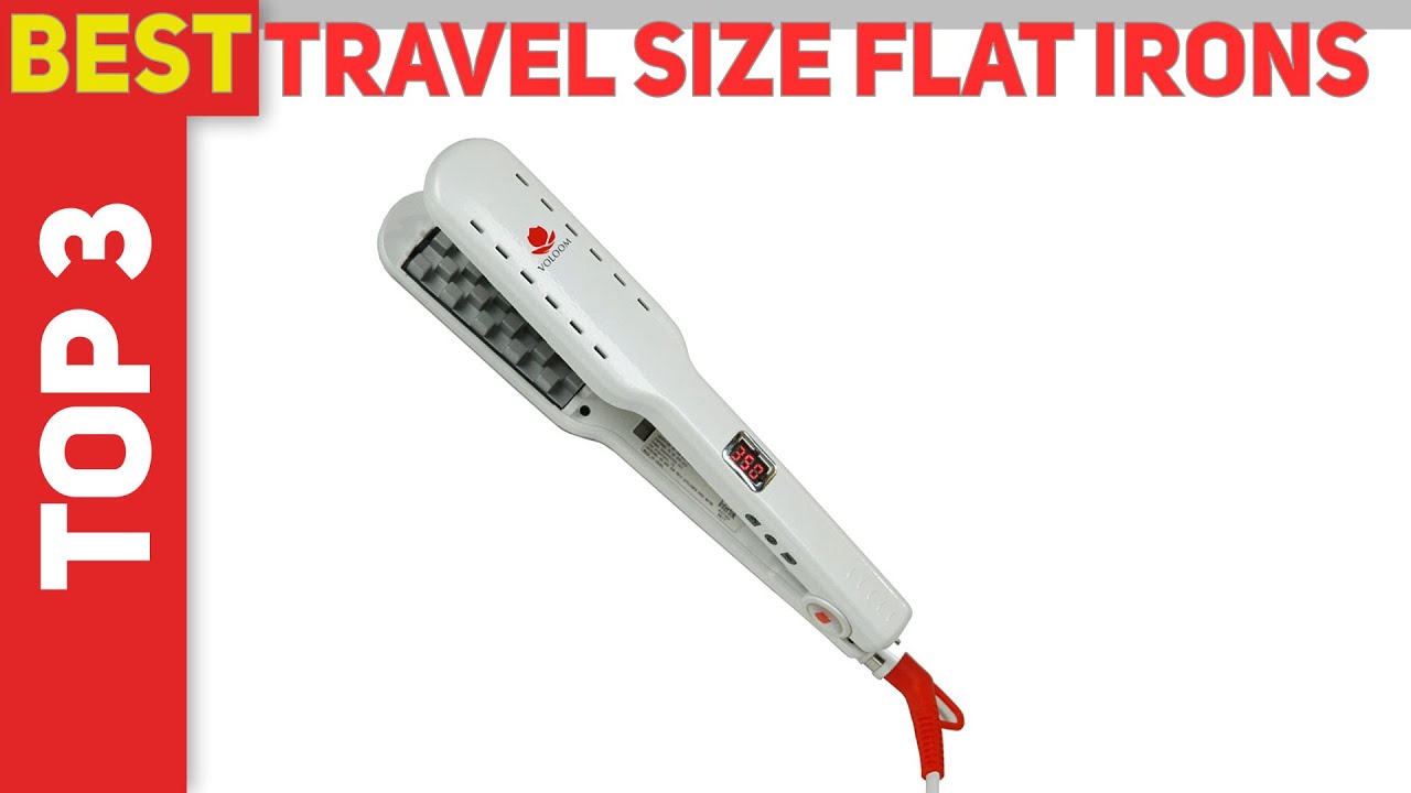 Top 3 Best Travel Size Flat Irons 2021