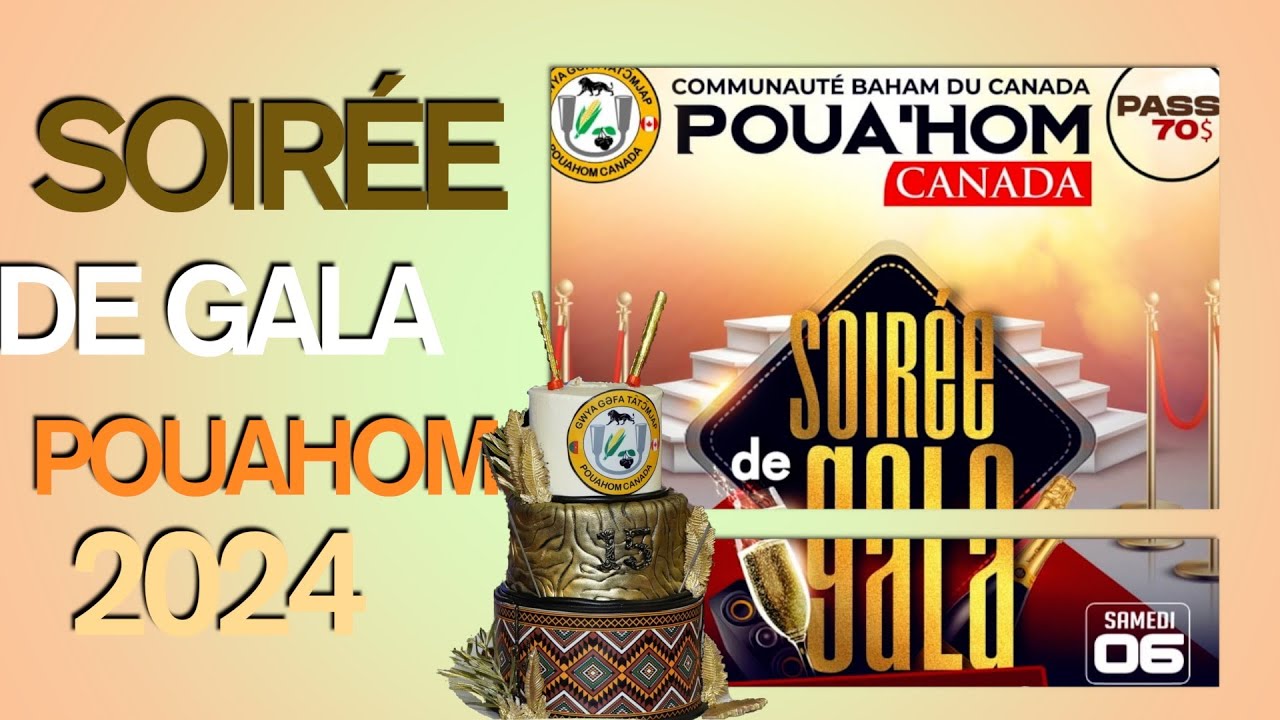 Soirée de Gala Pouahom Canada 15 ANS - Montréal  2024