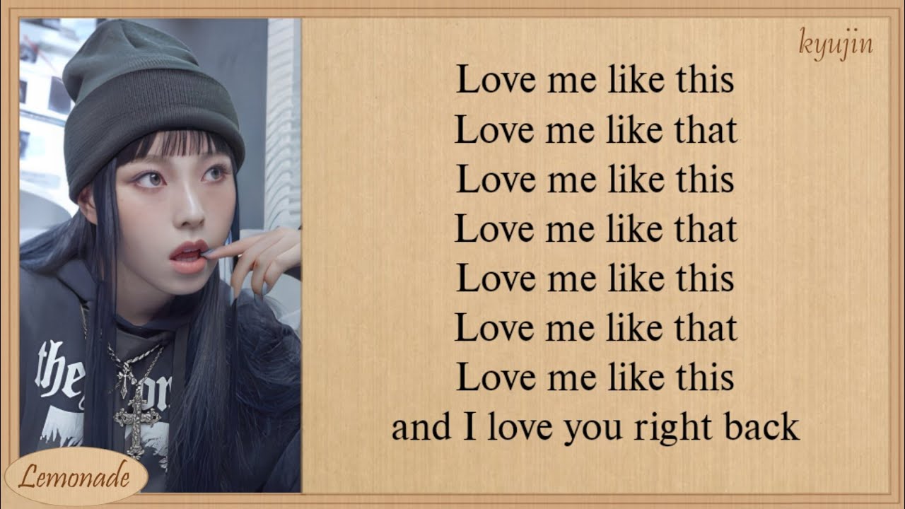 NMIXX Love Me Like This Easy Lyrics