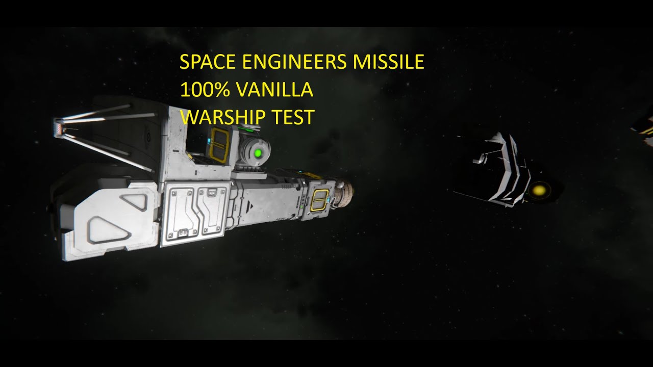 Space Engineers Missile Frigate Large Grid Vanilla Test 1