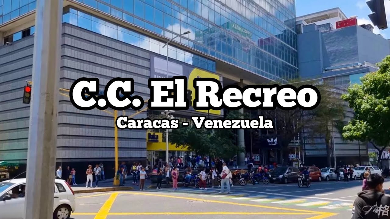 Centro Comercial el Recreo/ Caracas-Venezuela