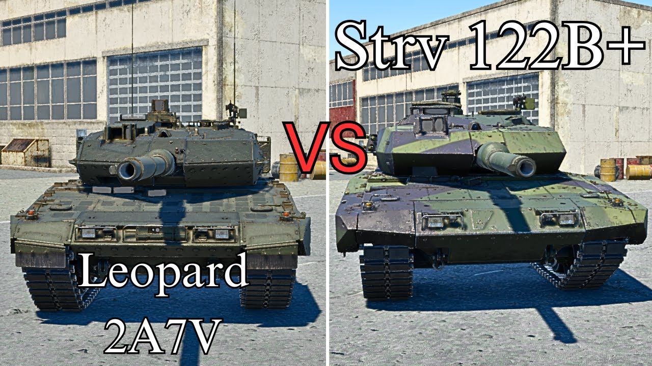 war thunder Comparison Leopard 2A7V or Strv 122B+