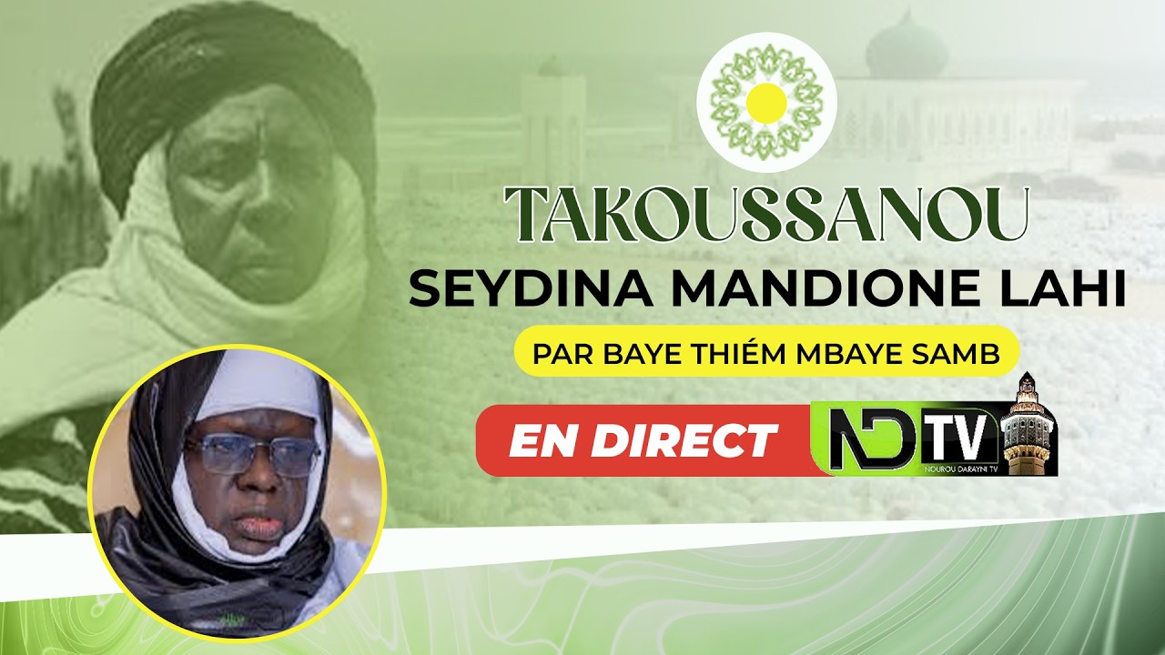 EN DIRECT TAKOUSSANOU S MADIONE LAYE
