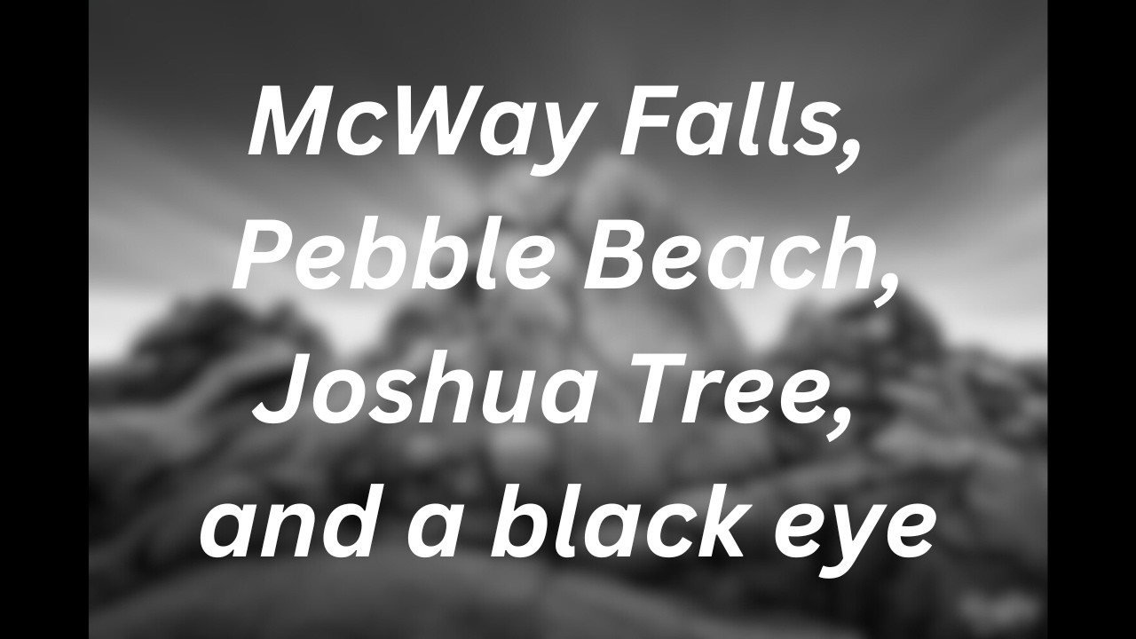 California road trip and a black and eye