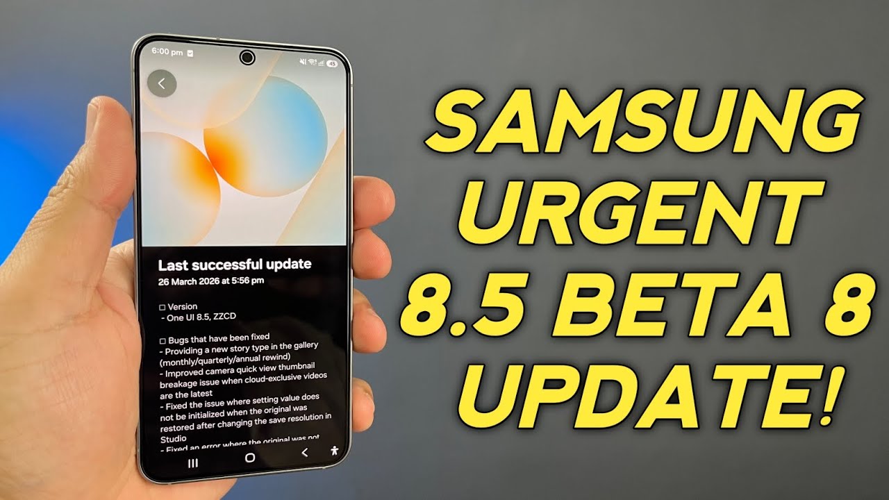 Samsung Urgent! ONE UI 8.5 BETA 8 UPDATE is Here!🔥#oneui #samsung 