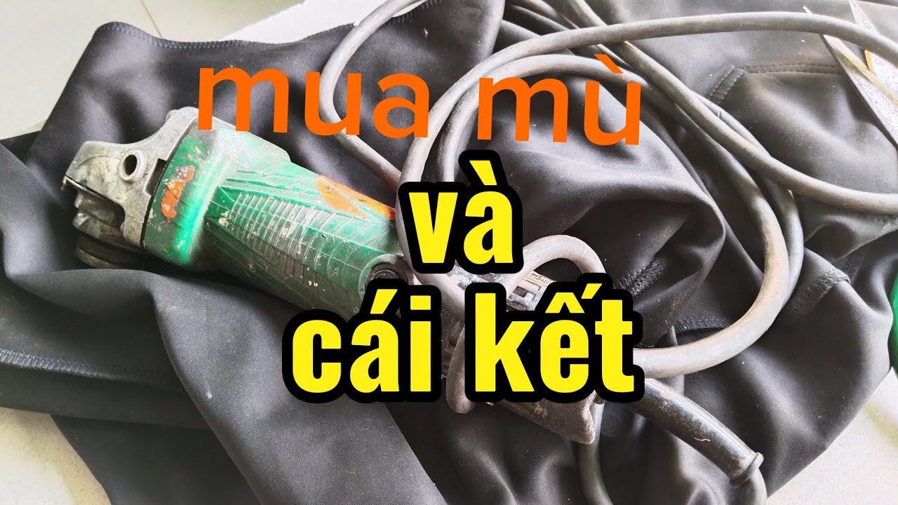 Máy mua mù về kiểm tra và cái kết,đem bán ve chai hết