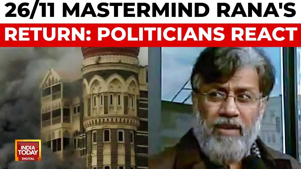 Political Credit War Erupts as 26/11 Mastermind Tahawwur Rana Arrives in India