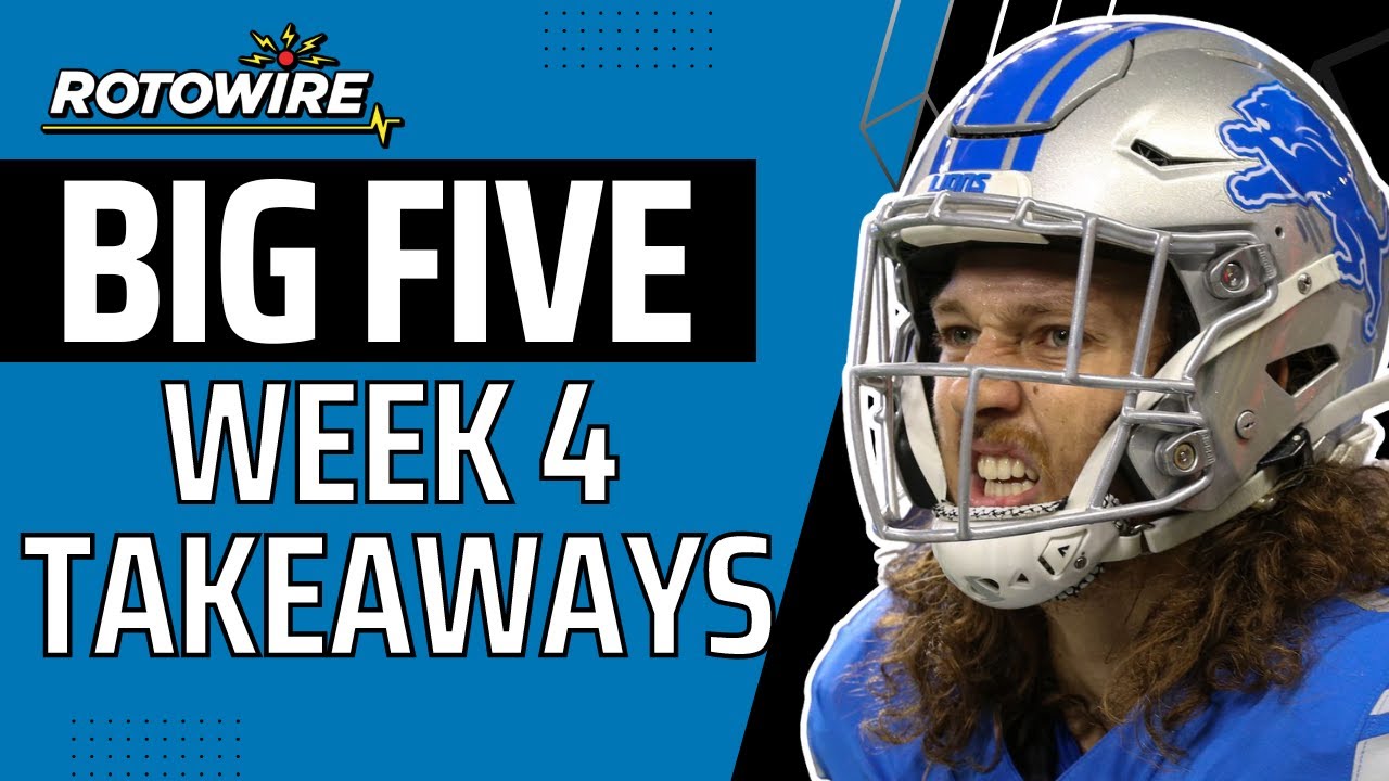 Big 5 Fantasy Football Takeaways from Week 4