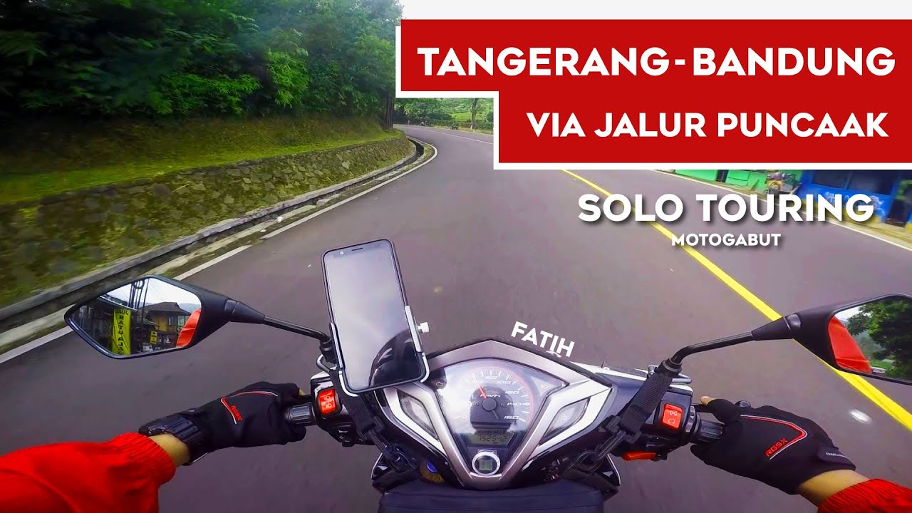SOLO TOURING TANGERANG-BANDUNG VARIO 125 OLD VIA PUNCAK