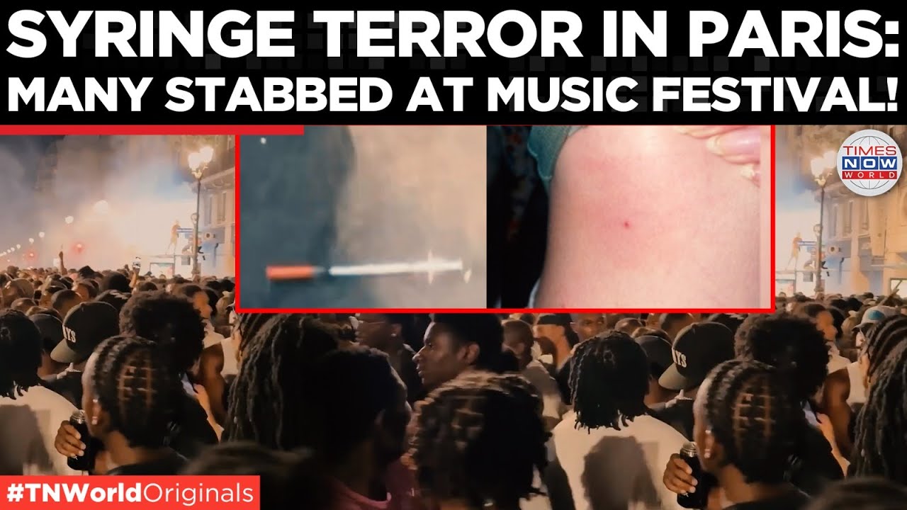 France&rsquo;s Music Festival Rocked by Syringe Attack Scandal| Times Now World
