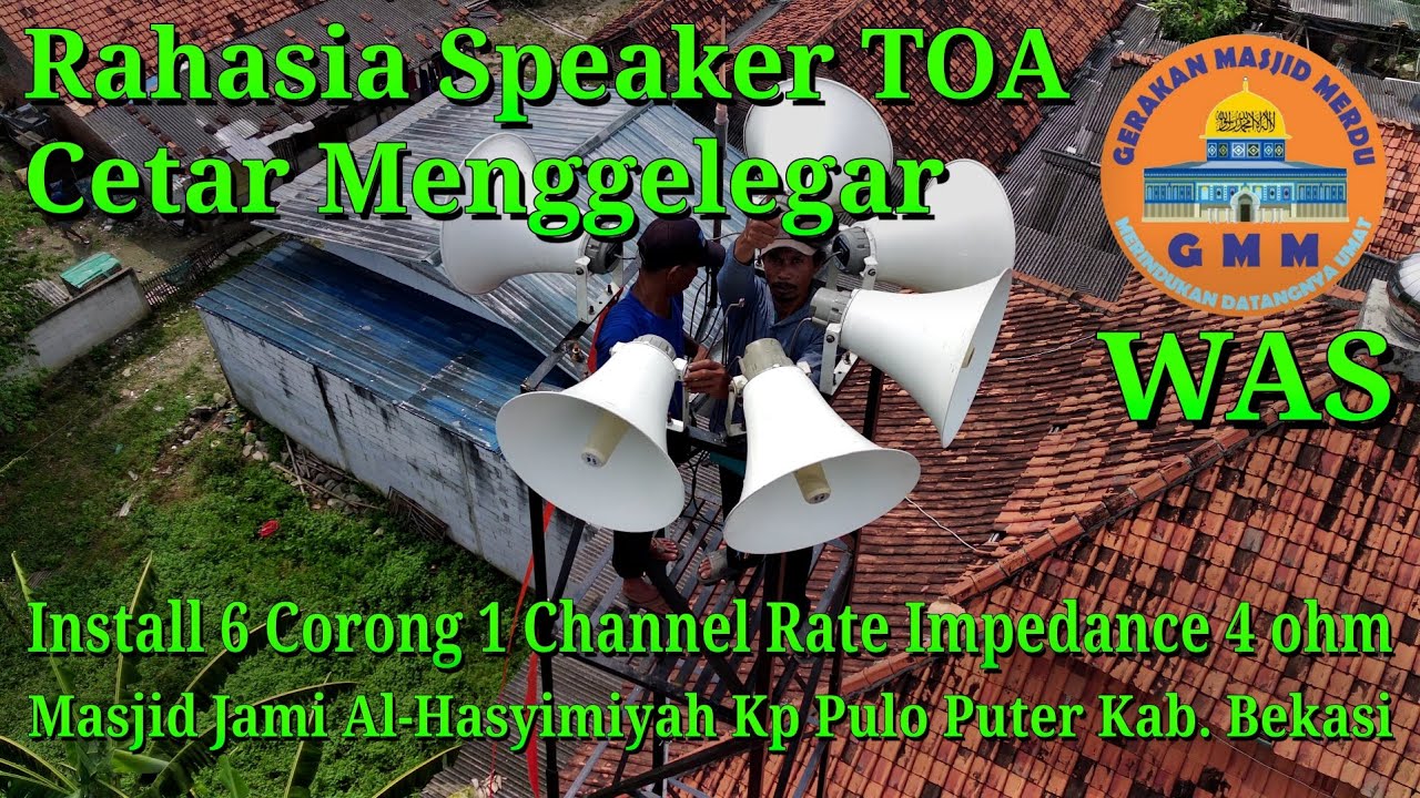 WAS Rahasia Speaker TOA Cetar Menggelegar : Install 6 Corong 1 Channel Rate Impedance 4 Ohm 👍MANTAB👍