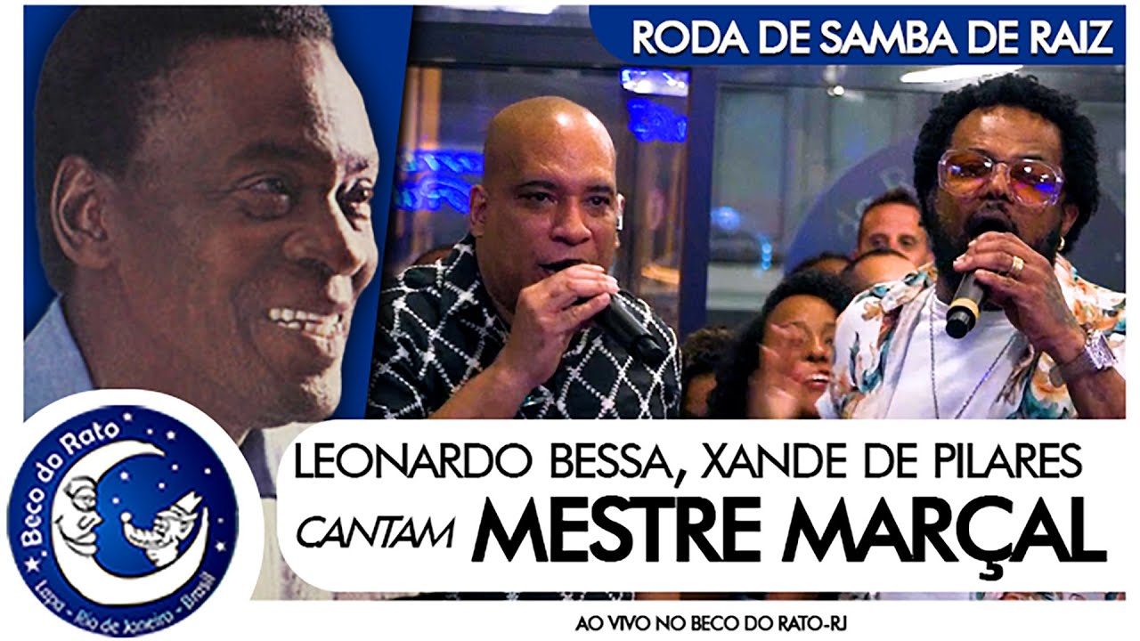 Leonardo Bessa, Xande de Pilares cantam Mestre Marçal na Roda de Samba de Raiz no Beco do Rato