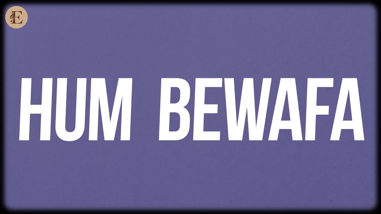 Hum Bewafa (Lyrics) - Instant Karma, Shaan