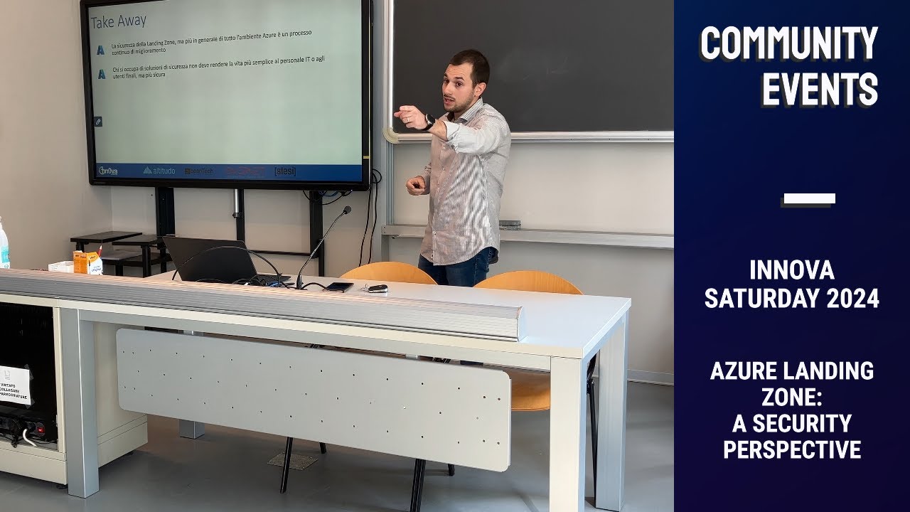 Community Events: Innova Saturday 2024  - Azure Landing Zone: A security perspective