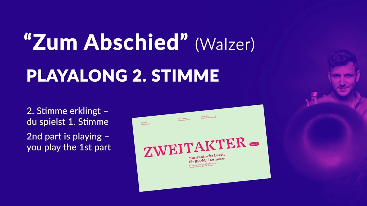 Zum Abschied &ndash; Playalong | 2. Stimme (du spielst 1. Stimme) | Zweitakter