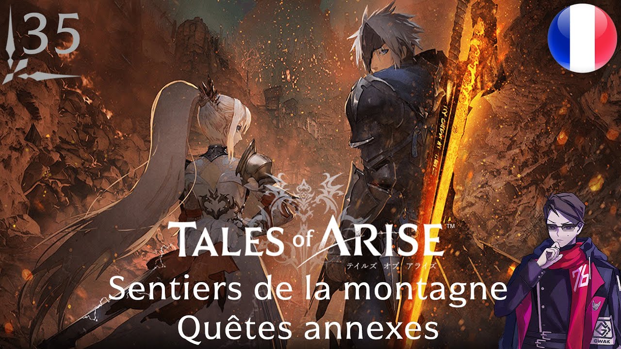 FR 35 - SENTIERS DE LA MONTAGNE | QUETES ANNEXES - TALES OF ARISE