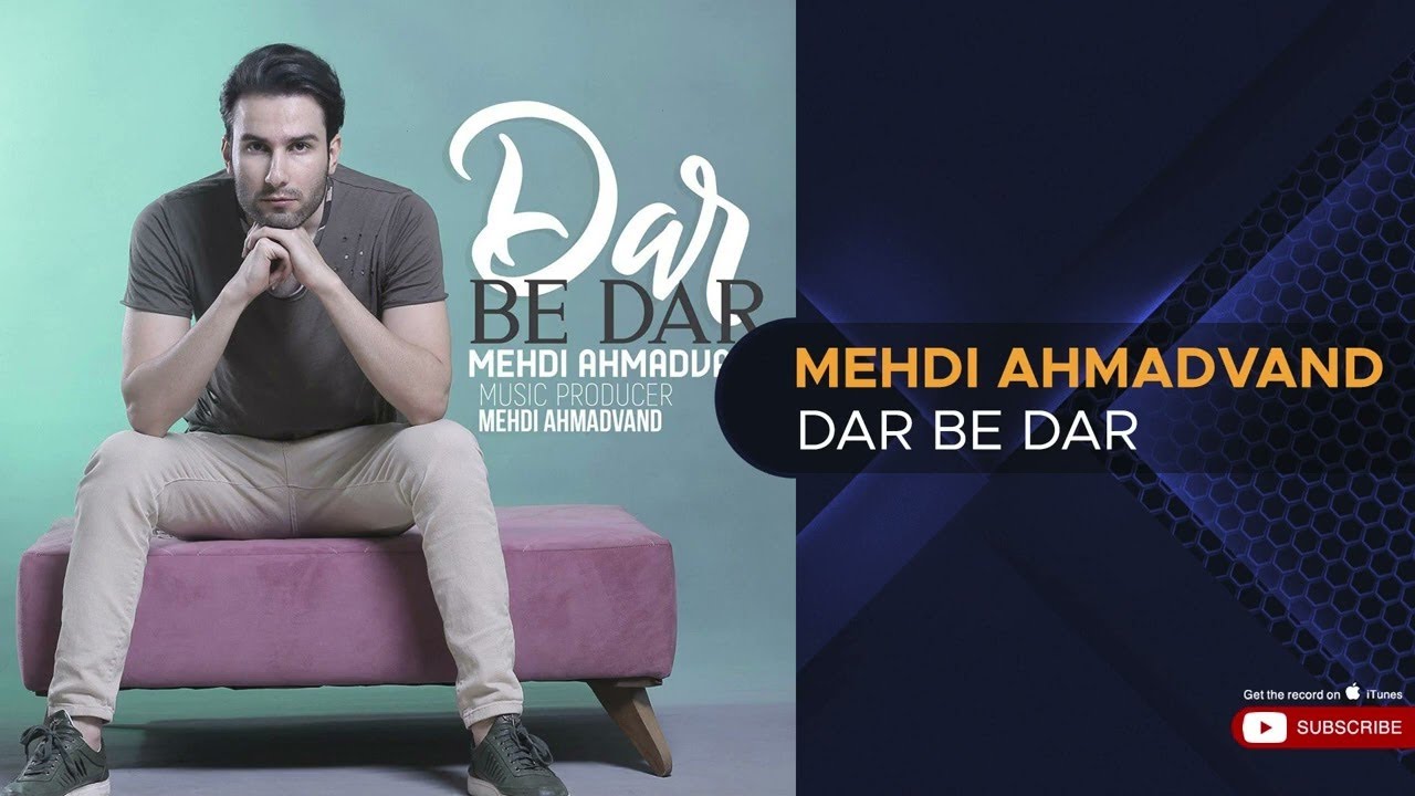 Mehdi Ahmadvand - Dar Be Dar ( مهدی احمدوند - در به در )