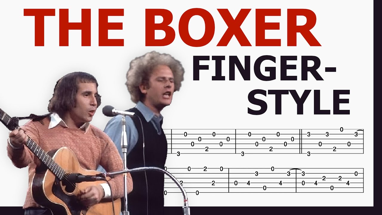 The Boxer - Simon & Garfunkel | TAB Fingerstyle for Guitar