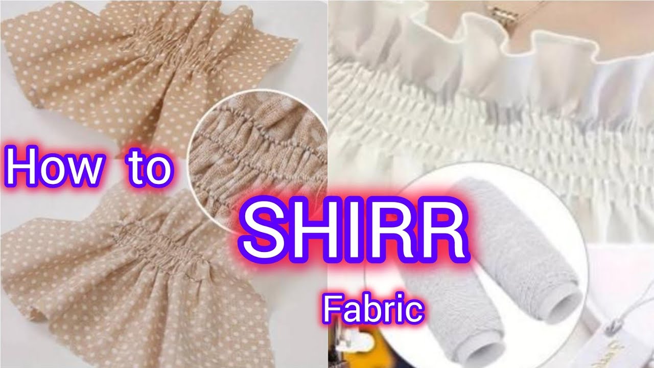 How to shirr fabric for beginners 