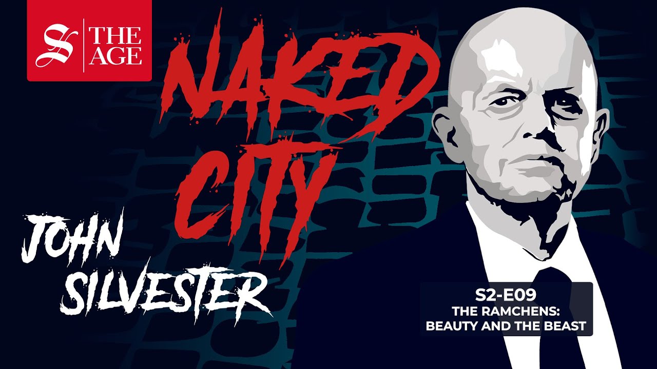 The Ramchens: Beauty and the Beast. Naked City - a true crime podcast. S02:E09