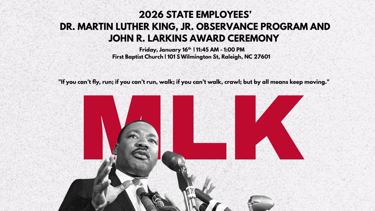 2026 State Employees’ Dr. Martin Luther King Jr. Observance Program
