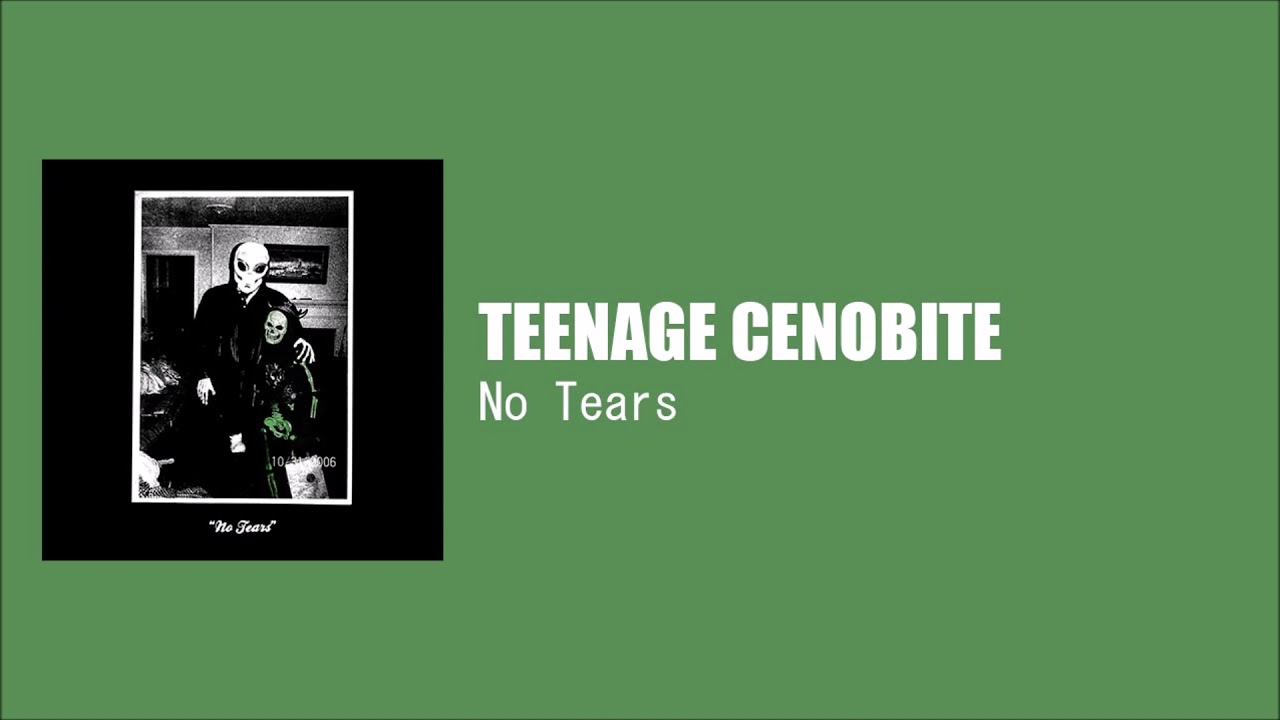 TEENAGE CENOBITE - No Tears (Tuxedomoon Cover) [2021]