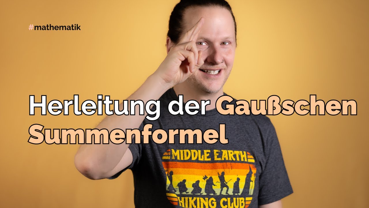 Herleitung der Gaußschen Summenformel