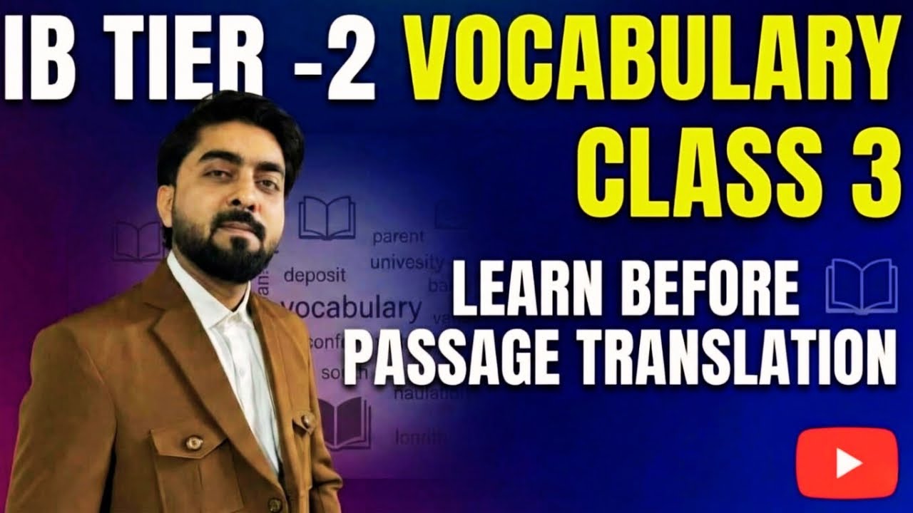 IB Tier-2 Vocabulary Class 3 | Learn Before Passage Translation | Must-Know Words