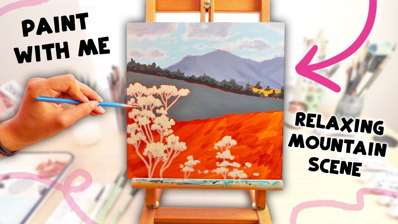 Paint a Landscape with Me -  Relaxing (no talking, just music)