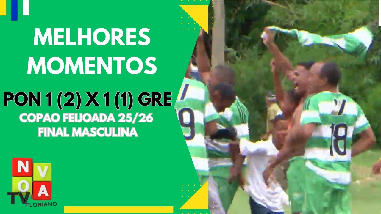 ⚽ Melhores momentos | Ponte Nova1 (2) X (1) 1 Gremio | Copão Feijoada 25/26 - Final Masculina⚽
