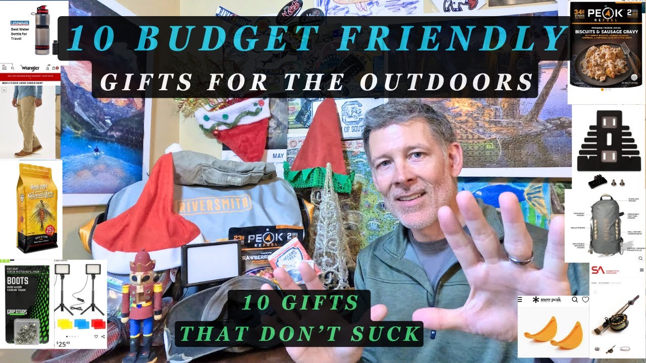 10 Budget Friendly Gift Ideas for the Outdoor Person - They'll Actually Use!