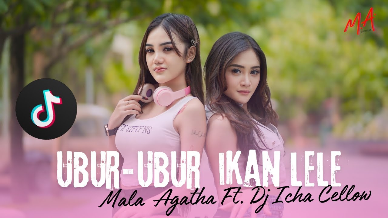 ICHA CELLOW ft MALA AGATHA - DJ USLUK USLUK KARNAVAL | UBUR UBUR IKAN LELE (MENTAL TEMPE) | OMV