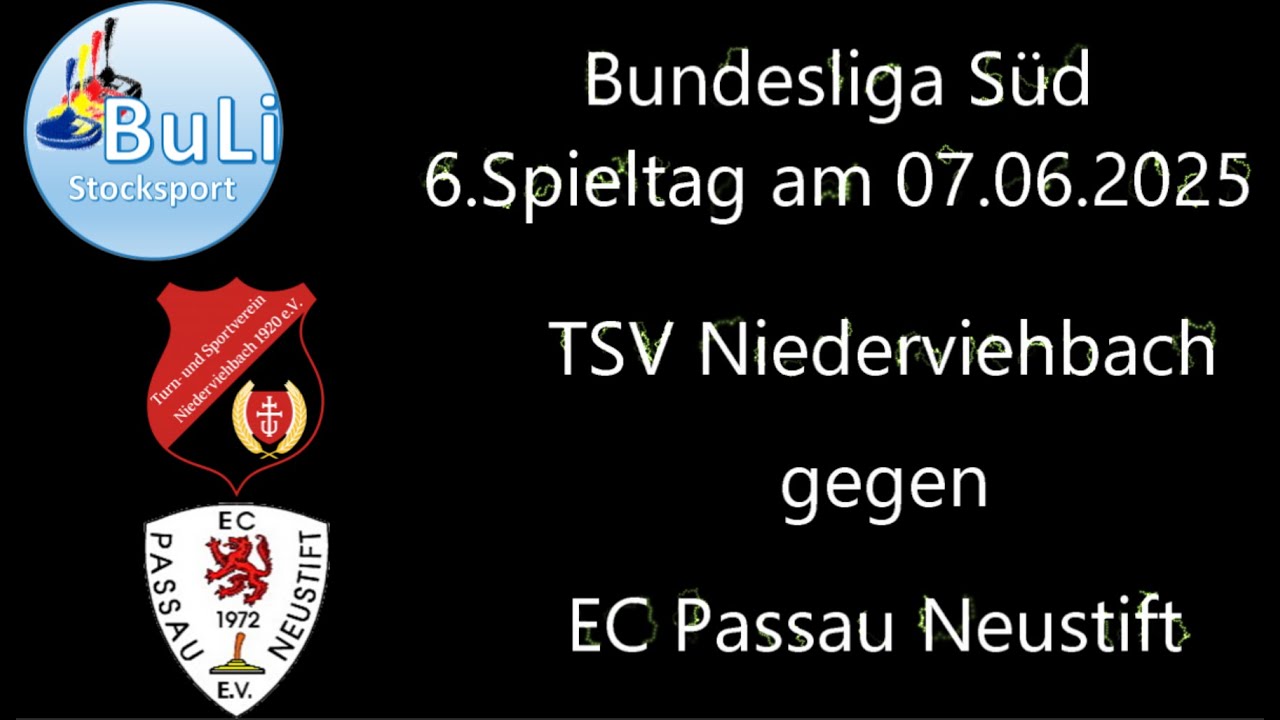 Stocksport Buli Süd 2025 6.Spieltag - TSV Niederviehbach gegen EC Passau Neustift