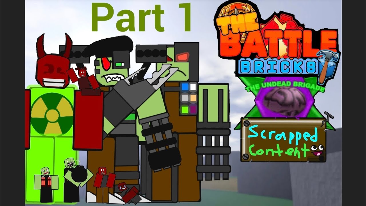 UNDEAD BRIGADE SCRAPPED CONCEPTS (The Battle Bricks X Noobs Vs Zombies) [Fanmade Sub-Chapter] Part 1