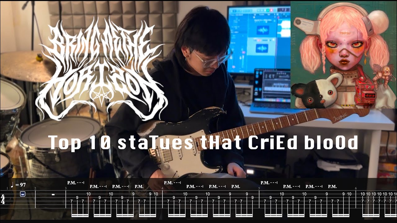Bring Me the Horizon - Top 10 staTues tHat CriEd bloOd Guitar Cover with (Tabs)