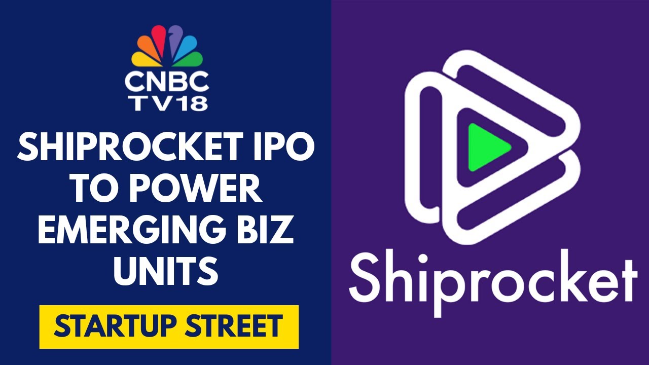 Shiprocket IPO Gets SEBI Approval: Srcs Say Capital Will Go Into Emerging Businesses | CNBC TV18
