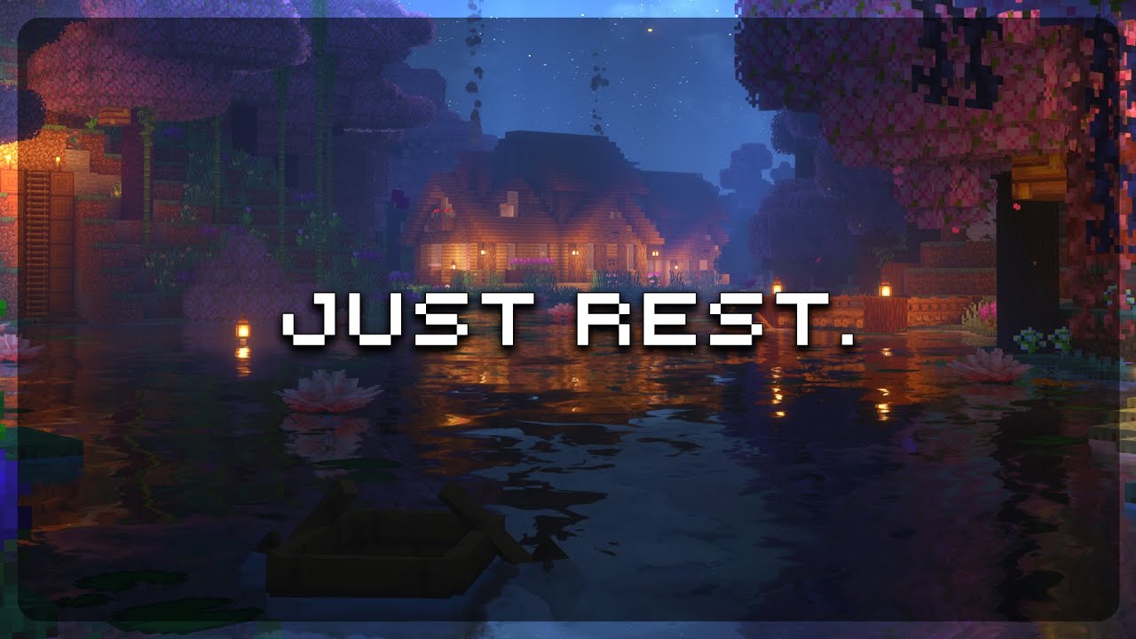 it's late, just get some sleep... (minecraft music & ambience)
