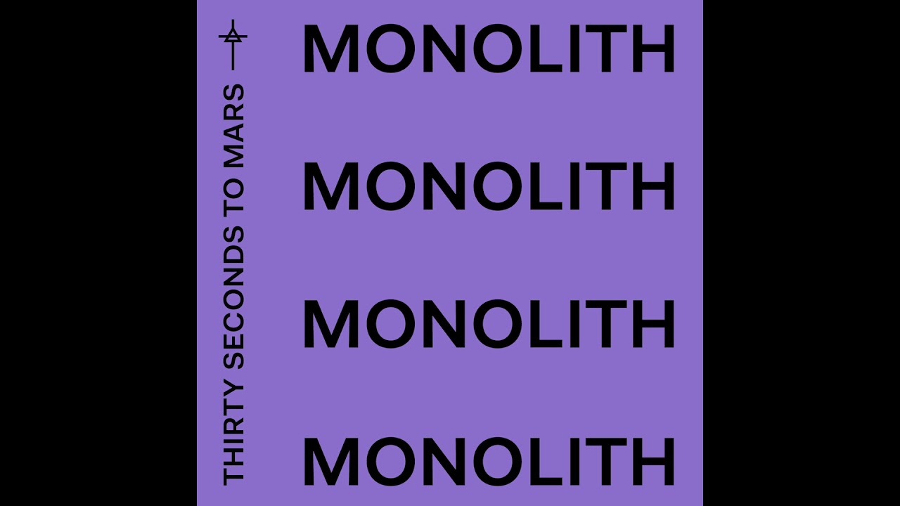 Thirty Seconds To Mars - Monolith (Official Audio)