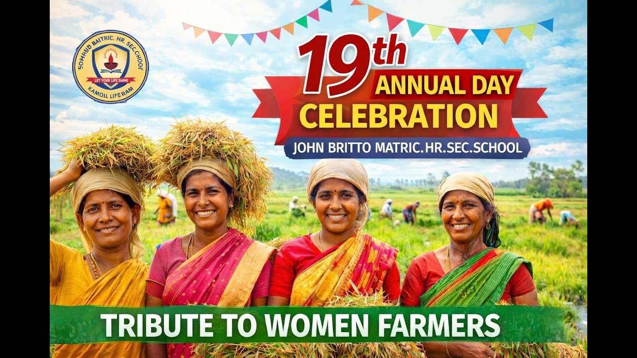 19th Annual Day Celebration | John Britto Matric. Hr. Sec. School | Honoring Women Farmers