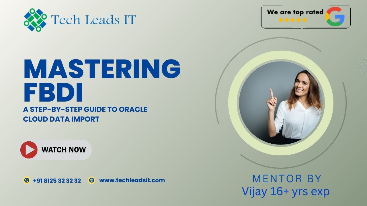 Mastering FBDI- A Step-by-Step Guide to Oracle Cloud Data Import