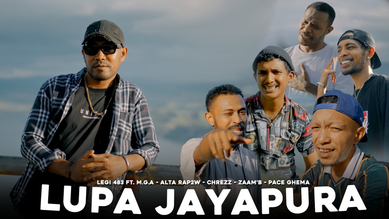 Legi 483 - LUPA JAYAPURA ft. M.G.A, Alta Rap2W, Chrezz, Zaam'B, Pace Ghema (Official Music Video)